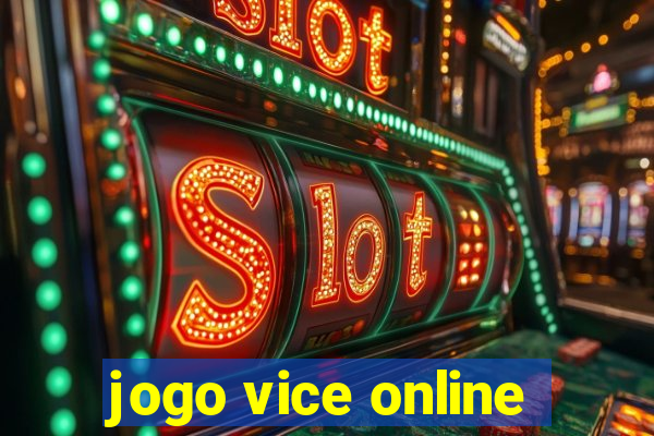 jogo vice online